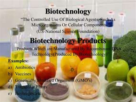 Biotechnology products