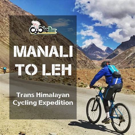 Experience Manali to Leh on Cycle | wizbiker.com