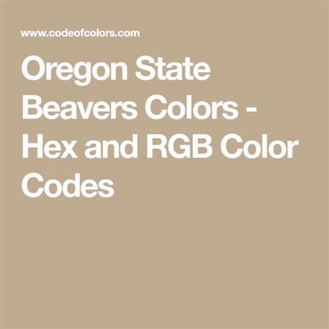 Oregon State Beavers Colors - Hex and RGB Color Codes | Oregon state ...