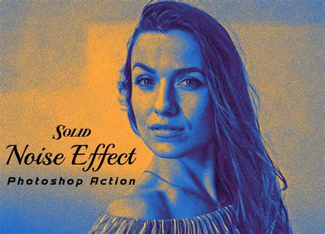 Solid Noise Effect Photoshop Action Graphic by hmalamin8952 · Creative ...