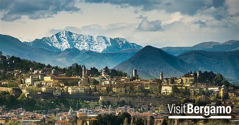 Visit Bergamo • An Italian masterpiece