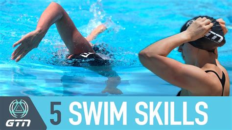 Top 5 Essential Swim Skills To Master | Triathlon Swimming Tips For Beginners - YouTube