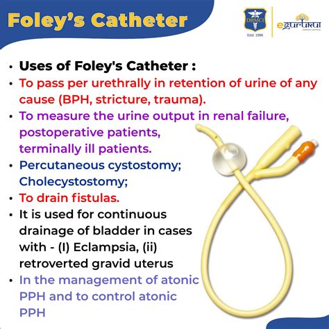 Foley catheter purpose