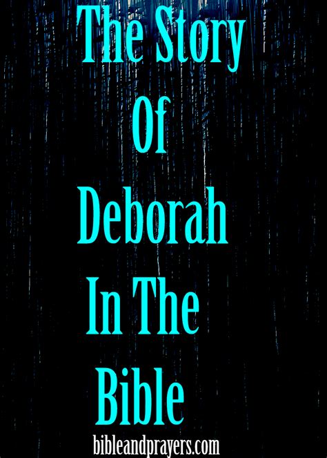 The Story Of Deborah In The Bible -Bibleandprayers.com