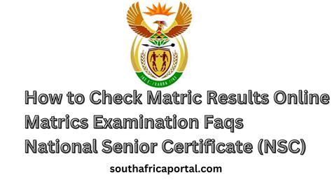 Matric 2023, 2024/2025 Frequently Asked Questions (Faqs) - South Africa Portal