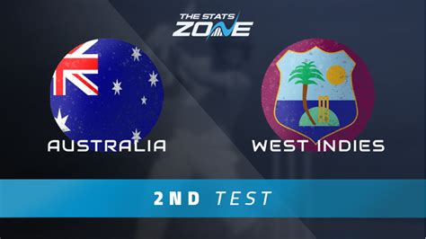 Australia vs West Indies – 2nd Test Match Preview & Prediction - The Stats Zone