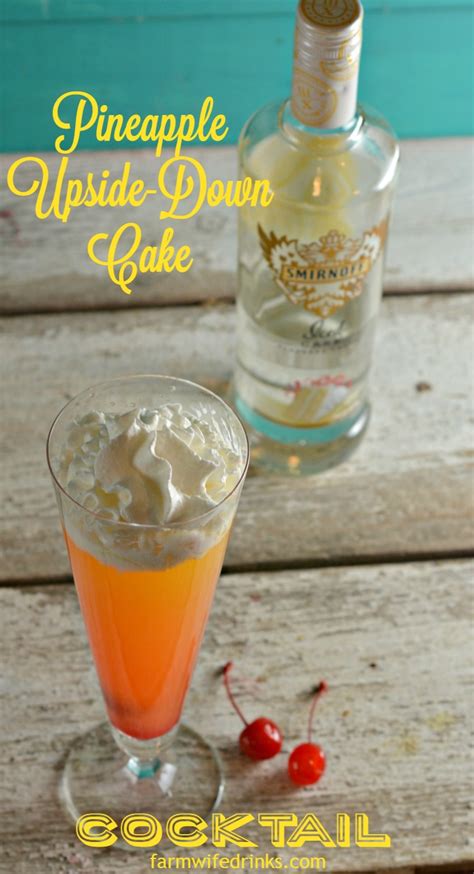 Pineapple Upside-Down Cake Cocktail - The Farmwife Drinks