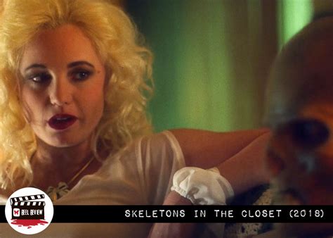 Reel Review: Skeletons in the Closet (2018) - Morbidly Beautiful