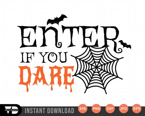 Enter if You Dare SVG Halloween Sign svg Haunted House svg | Etsy