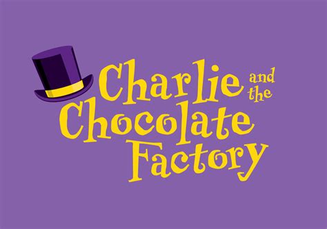 Charlie and the Chocolate Factory — Fantasy Playhouse Children's ...