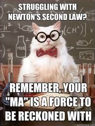 Newton's Second Law states that there is a direct, proportional relationship between the ...