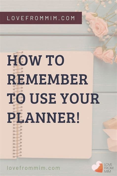 Tried and tested tips on how to remember to use your Planner