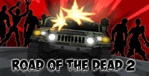 Road of the Dead 2 - Play on Armor Games