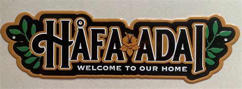 Hafa Adai - Welcome to Our Home - 15-Inch Embossed Tin Sign