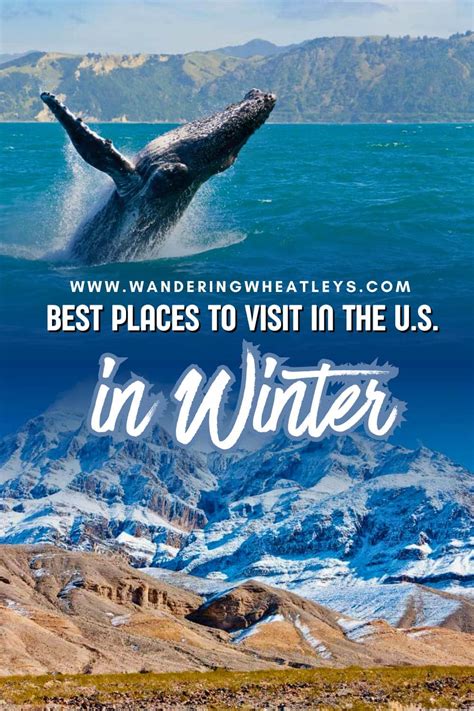 The 15 Best Places to Visit in the US in Winter – Wandering Wheatleys