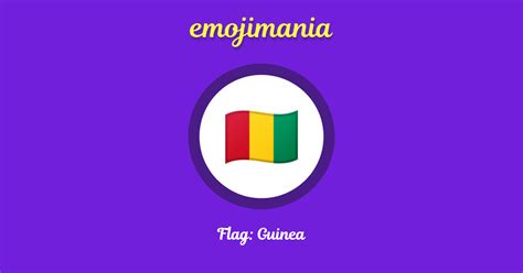 🇬🇳 Flag: Guinea emoji Copy & Paste - Emojimania