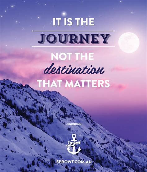 Quotes About The Journey Not The Destination. QuotesGram