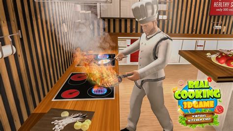 Real Cooking Game 3D - Virtual Kitchen Chef- Android GamePlay Trailer ...