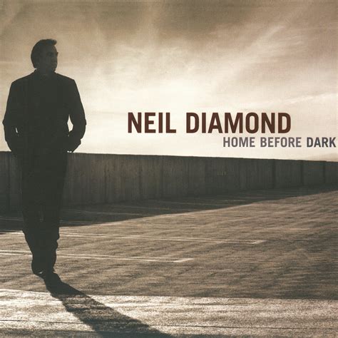 Neil Diamond, Home Before Dark in High-Resolution Audio - ProStudioMasters