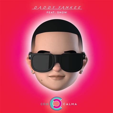 Songs Similar to Con Calma by Daddy Yankee, Snow - Chosic