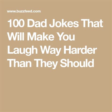 The 100 Absolute Greatest Dad Jokes Of All Time | Quick jokes, Best dad jokes, Short jokes funny