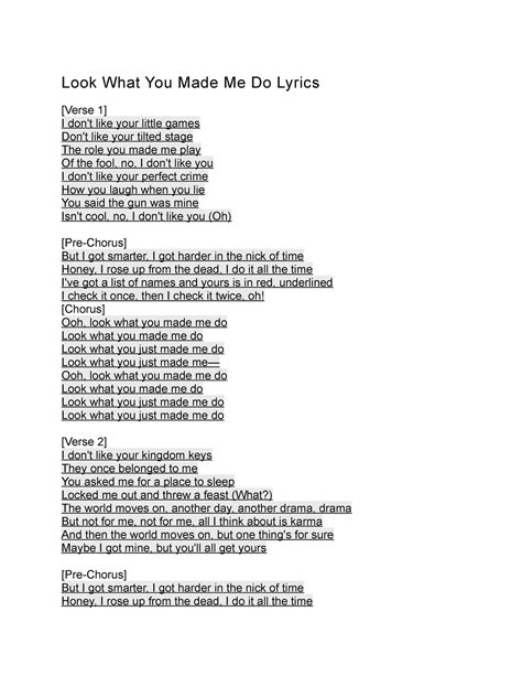 Look What You Made Me Do - Taylor Swift - Look What You Made Me Do Lyrics [Verse 1] I don't like ...