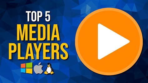 Top 5 Best FREE MEDIA PLAYER Software - YouTube