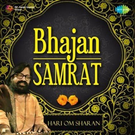 Bhajan Samrat - Hari Om Sharan (2-CD Set) by Hari Om Sharan: Hari Om Sharan: Amazon.ca: Music