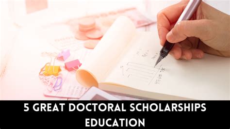 5 Great Doctoral Scholarships Education 2020