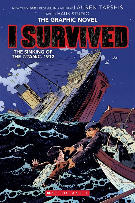 I Survived the Sinking of the Titanic, 1912: A Graphic Novel (I ...