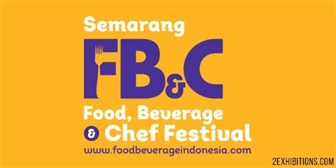 Semarang Food Beverage and Chef Festival 2023: Java, Indonesia – World Exhibitions