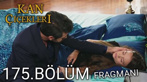 Kan Çiçekleri 175.BÖLÜM Fragman - YouTube