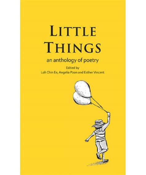 The Little Things: An Anthology of Poetry