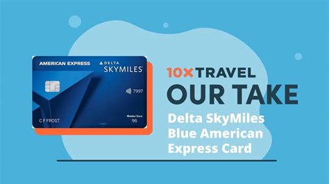 Delta SkyMiles® Blue American Express Card - 10xTravel