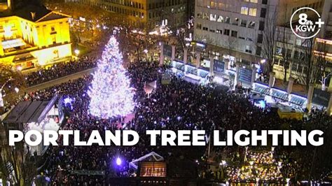 Portland Tree Lighting Ceremony | kgw.com