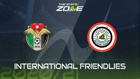 International Friendly – Jordan vs Iraq Preview & Prediction - The ...