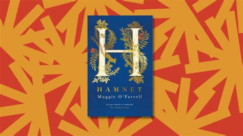 Maggie O'Farrell imagines a life for Shakespeare's son in 'Hamnet ...