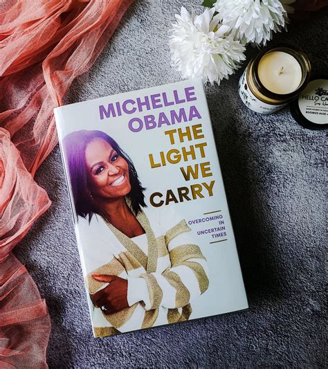 Review: The Light We Carry: Overcoming in Uncertain Times by Michelle ...