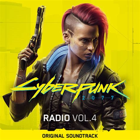 Cyberpunk 2077: Radio, Vol. 4 (Original Soundtrack) | Cyberpunk 2077