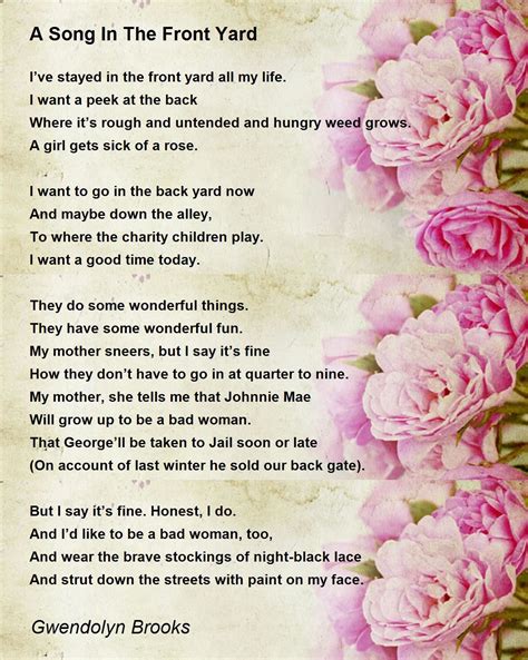 A Song In The Front Yard Poem by Gwendolyn Brooks - Poem Hunter