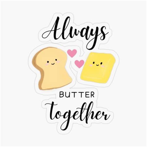 Always Butter A Together | Butter Puns | Gifts for Butter Lovers | Funny Peanut Butter Quotes ...