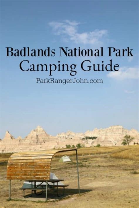 Badlands National Park Camping | Park Ranger John