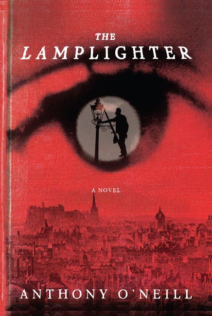 The Lamplighter | Book by Anthony O'Neill | Official Publisher Page | Simon & Schuster