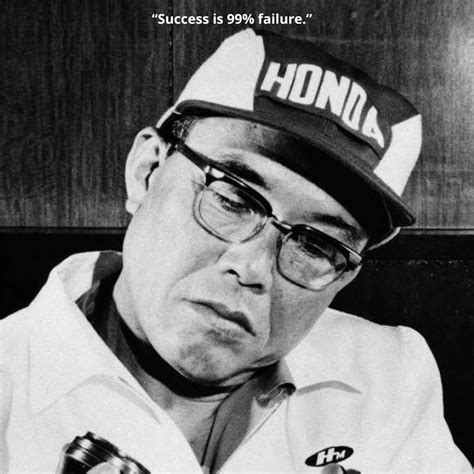 Soichiro Honda Quotes