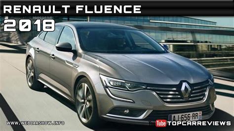 2018 RENAULT FLUENCE Review Rendered Price Specs Release Date - YouTube