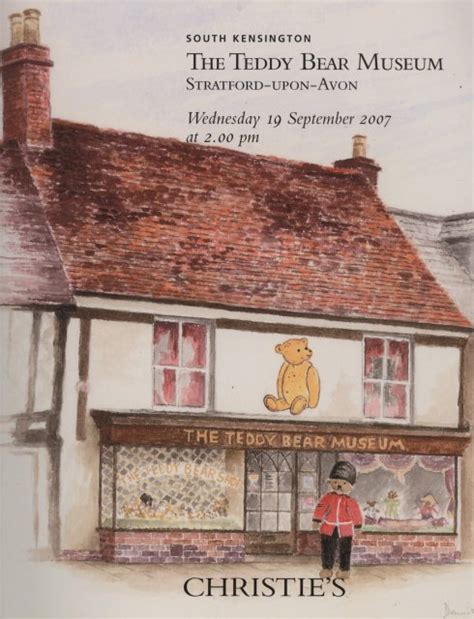 Christie's The Teddy Bear Museum Stratford - Upon - Avon South Kensington 9/19/07 Sale 5322 ...