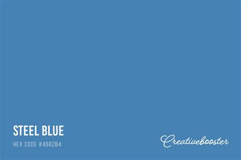 All About Color Steel Blue (Color Codes, Meaning and Pairings) – CreativeBooster