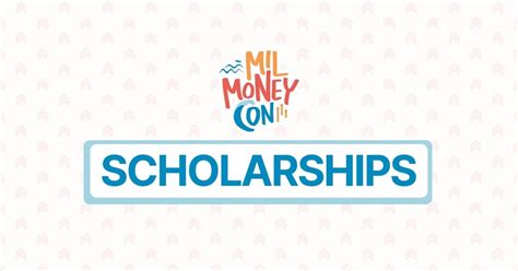 Scholarships - MilMoneyCon