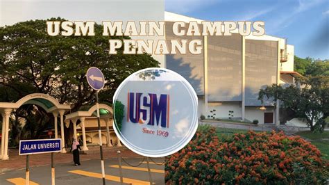 USM CAMPUS TOUR SHORT VLOG | USM PENANG MAIN CAMPUS - YouTube