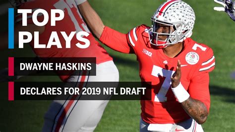 Season Highlights: Dwayne Haskins Declares for the 2019 NFL Draft ...